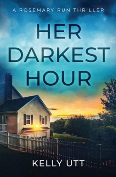 Cover for Kelly Utt · Her Darkest Hour (Paperback Book) (2020)