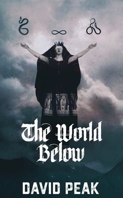 Cover for David Peak · The World Below (Paperback Book) (2022)