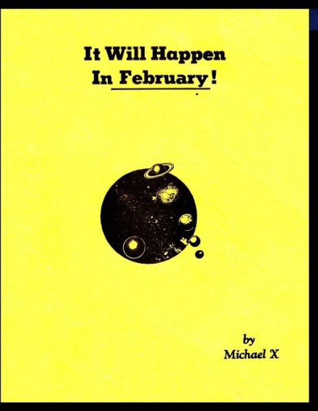 Cover for Michael X · It Will Happen In February! (Paperback Book) (2022)