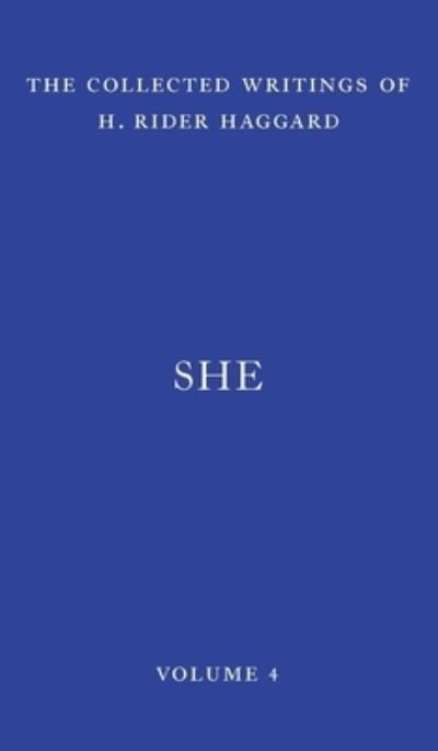 Cover for Sir H Rider Haggard · She (Hardcover bog) (2021)