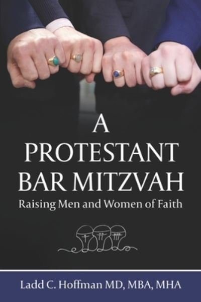 Cover for Ladd Hoffman · Protestant Bar Mitzvah (Bog) (2023)