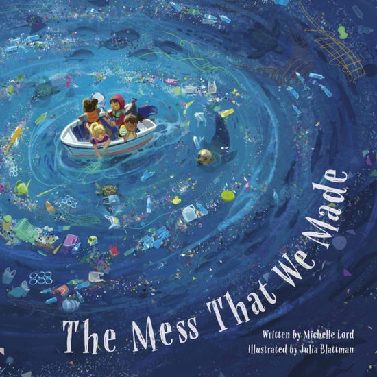 Cover for Michelle Lord · The Mess That We Made (Paperback Book) (2024)