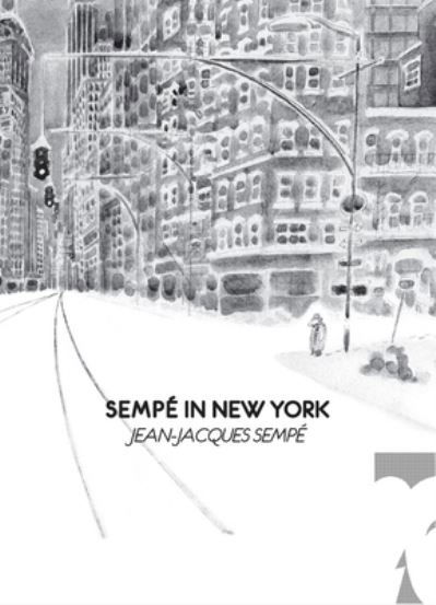 Cover for Jean-Jacques Sempé · JJ in New York (Book) (2023)