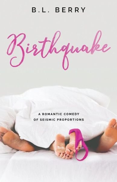 Cover for B L Berry · Birthquake (Paperback Bog) (2017)