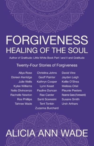 Cover for Alicia Ann Wade · Forgiveness, Healing of the Soul (Book) (2022)