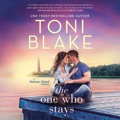 The One Who Stays - Toni Blake - Music - Harlequin Books - 9781982647001 - August 27, 2019