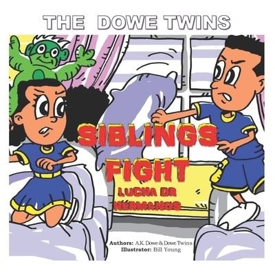 Cover for Brazil Dowe · The Dowe Twins Siblings Fight (Paperback Book) (2017)