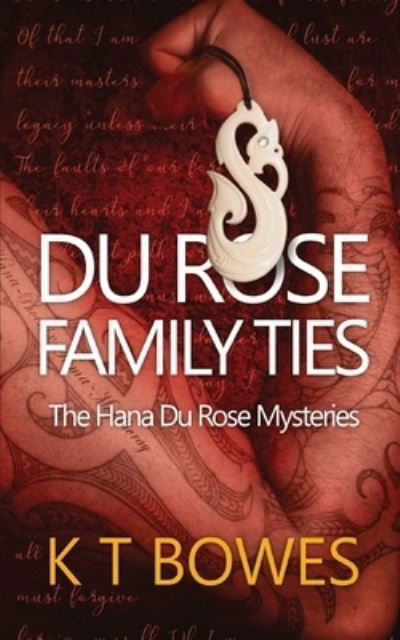 Cover for K T Bowes · Du Rose Family Ties (Paperback Book) (2022)