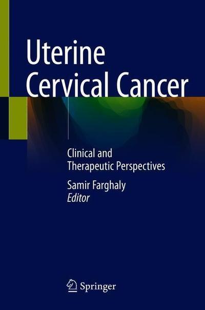 Cover for Uterine Cervical Cancer (Book) [1st ed. 2019 edition] (2019)