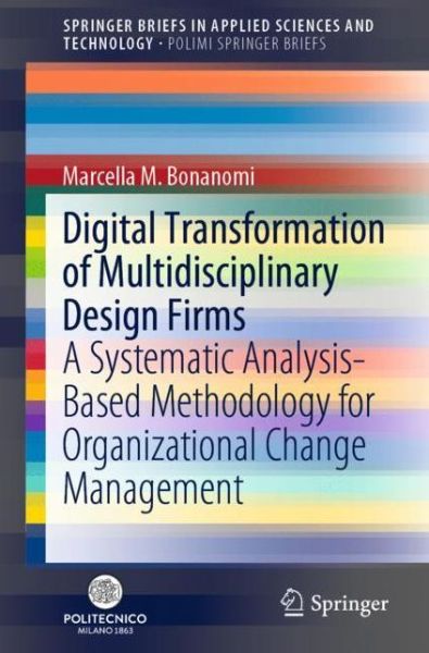 Cover for Bonanomi · Digital Transformation of Multidisciplinary Design Firms (Book) [1st ed. 2019 edition] (2019)