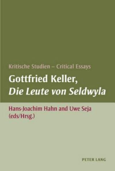 Cover for Gottfried Keller, Die Leute Von Seldwyla: Kritische Studien - Critical Essays (Paperback Book) (2007)
