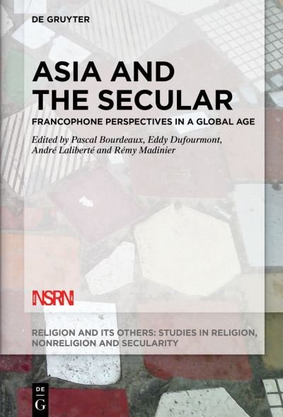 Cover for Pascal Bourdeaux · Asia and the Secular (Hardcover bog) (2022)