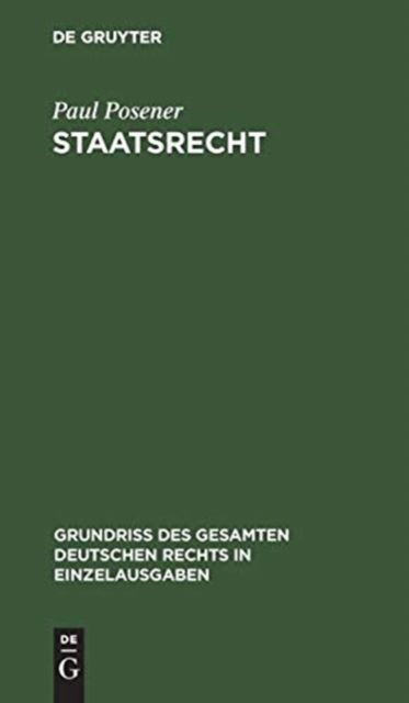 Cover for Paul Posener · Staatsrecht Bd. 11 (Book) (1909)
