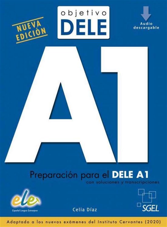 Cover for Díaz · Objetivo DELE A1   Nueva edición (Buch)