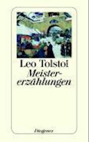 Cover for Leo Tolstoi · Detebe.21700 Tolstoi.meistererzählungen (Book)