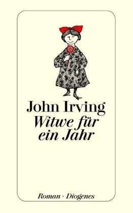 Cover for John Irving · Detebe.23300 Irving.witwe F.ein Jahr (Bog)