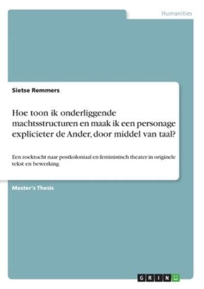 Hoe toon ik onderliggende macht - Remmers - Kirjat -  - 9783346289001 - 