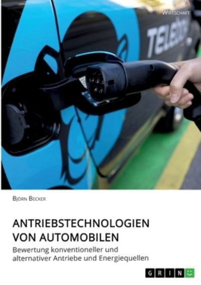 Antriebstechnologien von Automob - Becker - Autre -  - 9783346304001 - 