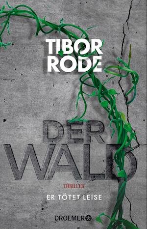 Cover for Tibor Rode · Rode:der Wald (Book)