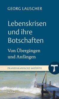 Cover for Lauscher · Lebenskrisen und ihre Botschaf (Buch)