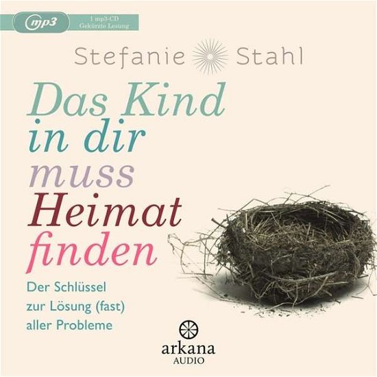 Cover for Stefanie Stahl · Das Kind in Dir Muss Heimat Finden (CD) (2016)