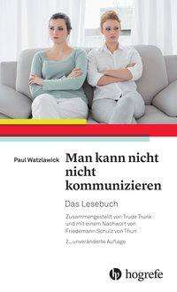 Cover for Watzlawick · Man kann nicht nicht kommuni (Book)