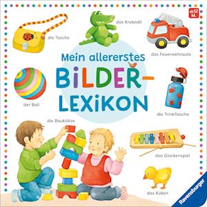 Cover for Monika Neubacher-Fesser · Mein allererstes Bilderlexikon: Mit über 100 wichtigen ersten Wörtern für Kinder ab 12 Monaten (Book) (2025)