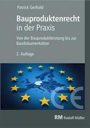 Cover for Gerhold · Bauproduktenrecht in der Praxis (N/A)