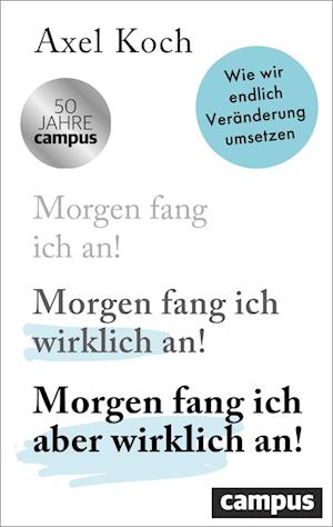 Cover for Axel Koch · Morgen fang ich aber wirklich an! (Book) (2025)