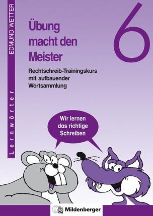 Cover for Edmund Wetter · Übung macht d.Meister.(R06).6 (Book)