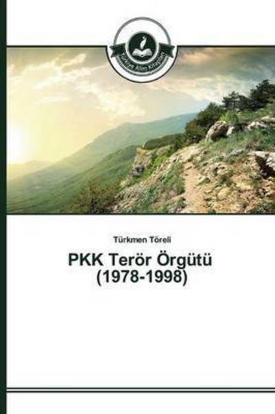 Cover for Töreli · PKK Terör Örgütü (1978-1998) (Book) (2015)