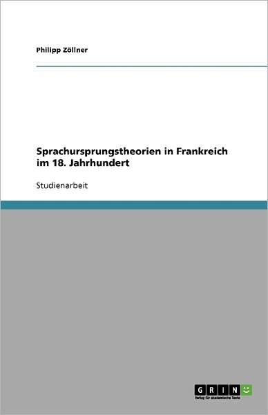 Cover for Zöllner · Sprachursprungstheorien in Fran (Book) (2009)