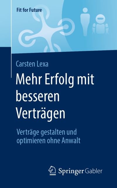 Cover for Lexa · Mehr Erfolg mit besseren Verträgen (Book) (2020)
