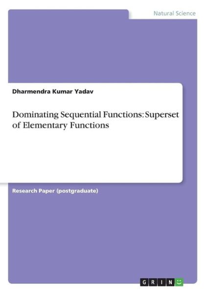 Cover for Yadav · Dominating Sequential Functions: (Book) (2017)