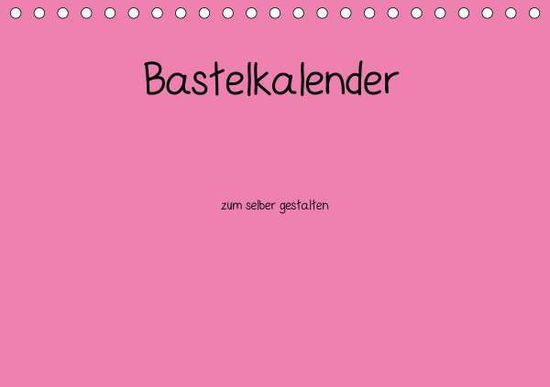 Cover for Tobias · Bastelkalender - Pink (Tischkale (Buch)