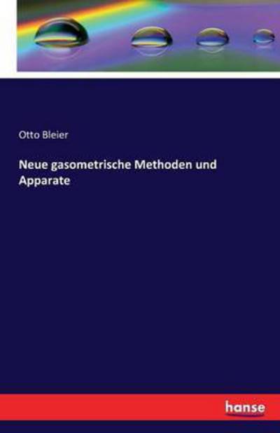 Cover for Bleier · Neue gasometrische Methoden und (Book) (2016)