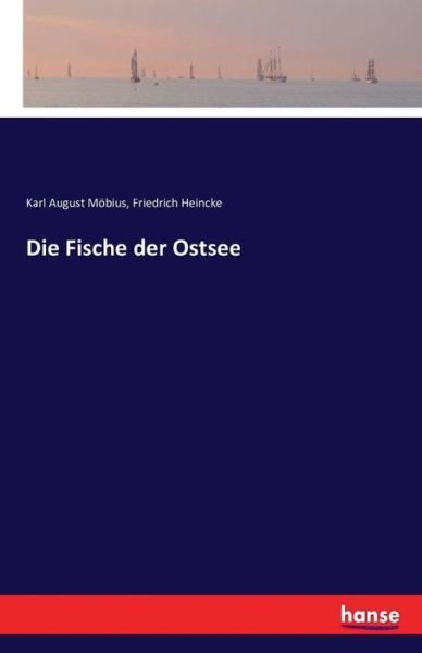 Cover for Möbius · Die Fische der Ostsee (Book) (2016)