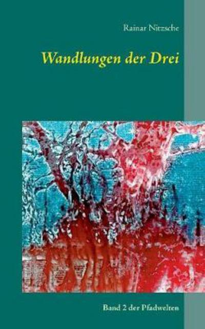 Cover for Nitzsche · Wandlungen der Drei (Book) (2017)