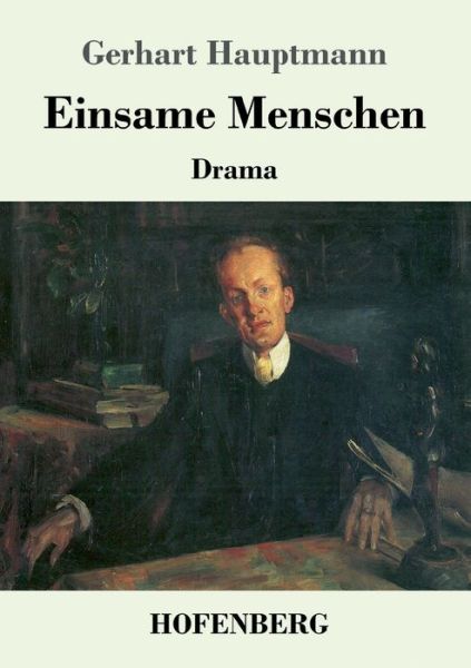 Cover for Hauptmann · Einsame Menschen (Buch) (2019)