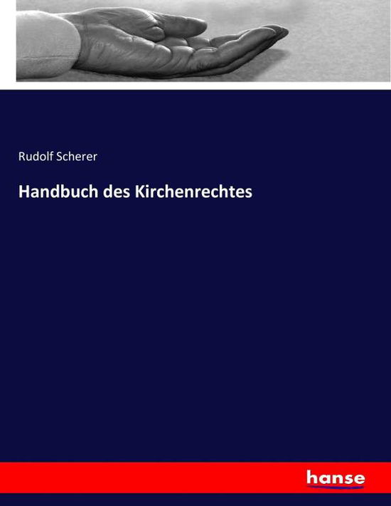 Cover for Scherer · Handbuch des Kirchenrechtes (Book) (2017)