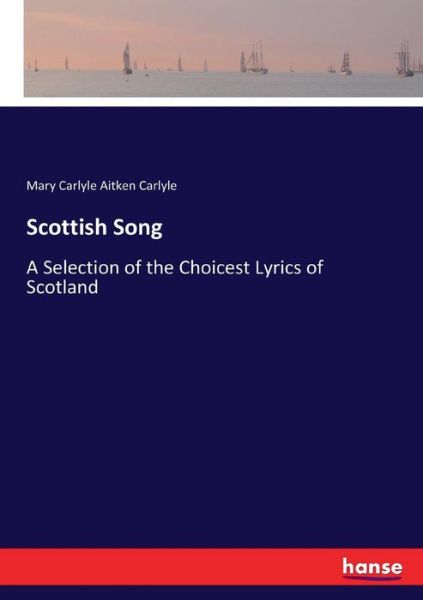 Cover for Carlyle · Scottish Song (Book) (2017)