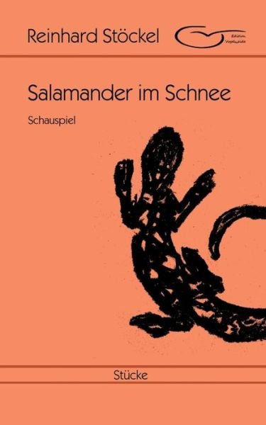 Cover for Stöckel · Salamander im Schnee (Book) (2017)