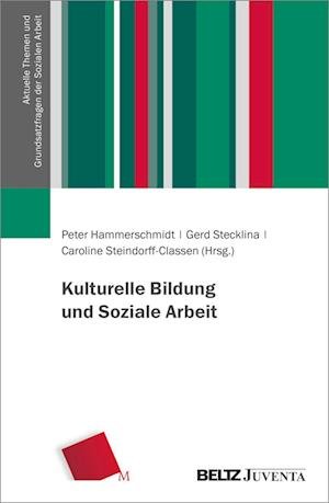 Kulturelle Bildung - Hammerschmidt - Books -  - 9783779980001 - 