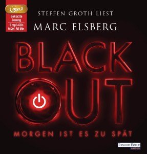 Cover for Elsberg · BLACKOUT-Morgen ist es,2MP3-CD (Bok) (2013)