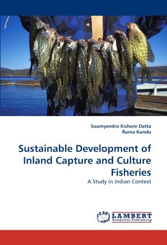 Cover for Ruma Kundu · Sustainable Development of Inland Capture and Culture Fisheries: a Study in Indian Context (Paperback Book) (2010)