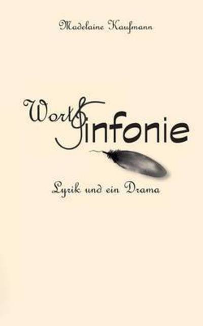 Cover for Kaufmann · WortSinfonie (Book) (2016)