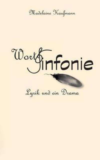 Cover for Kaufmann · WortSinfonie (Buch) (2016)