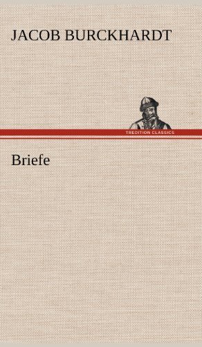 Cover for Jacob Burckhardt · Briefe (Hardcover Book) [German edition] (2012)