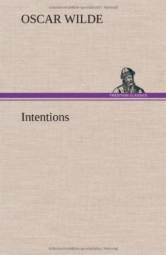 Cover for Oscar Wilde · Intentions (Hardcover Book) (2013)