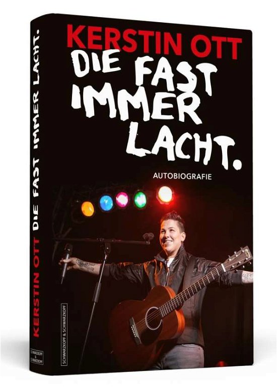 Cover for Ott · Kerstin Ott: Die fast immer lacht (Bog)